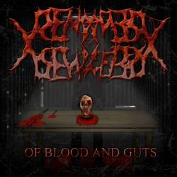 Rendered Helpless : Of Blood and Guts Rendered Helpless : Of Blood and Guts